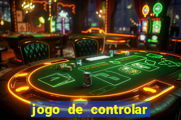 jogo de controlar as pessoas